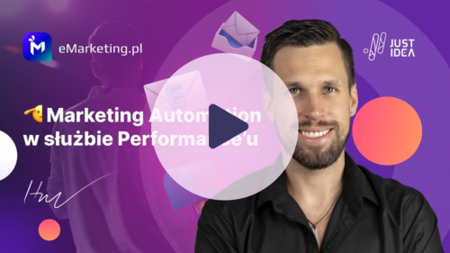 Miniatura wystąpienia Mateusza Habera: marketing automation w służbie performance'u
